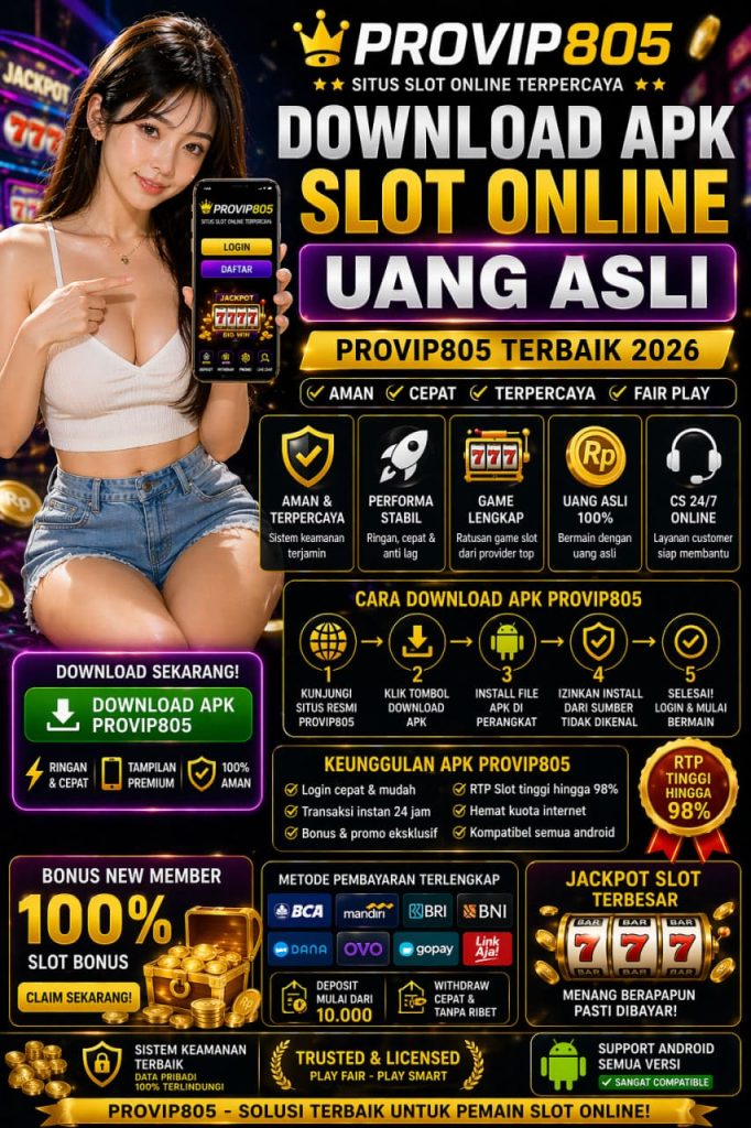 Download APK Slot Uang Asli PROVIP805 2026