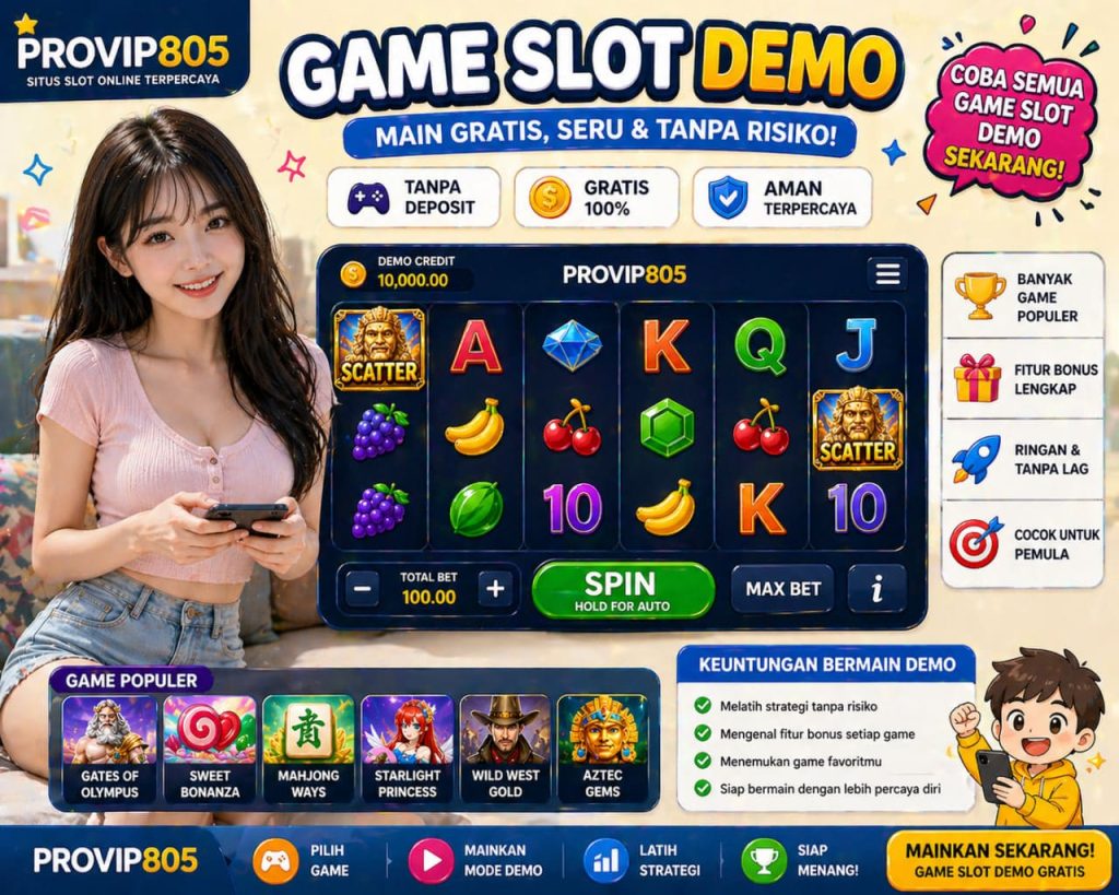 PROVIP805 Game Slot Demo Gratis Tanpa Risiko 2026