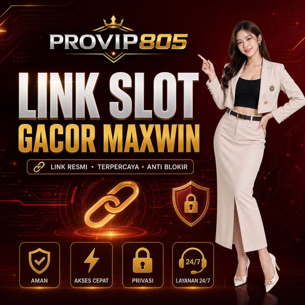 Link Slot Gacor Maxwin PROVIP805 Jadi Topik Digital Populer