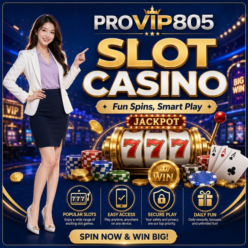 PROVIP805 Slot Casino Jadi Game Favorit Digital