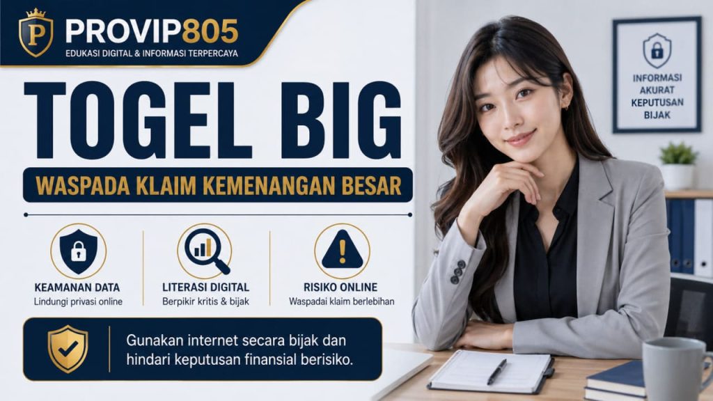 PROVIP805 Bahas Togel Big dan Risiko Online