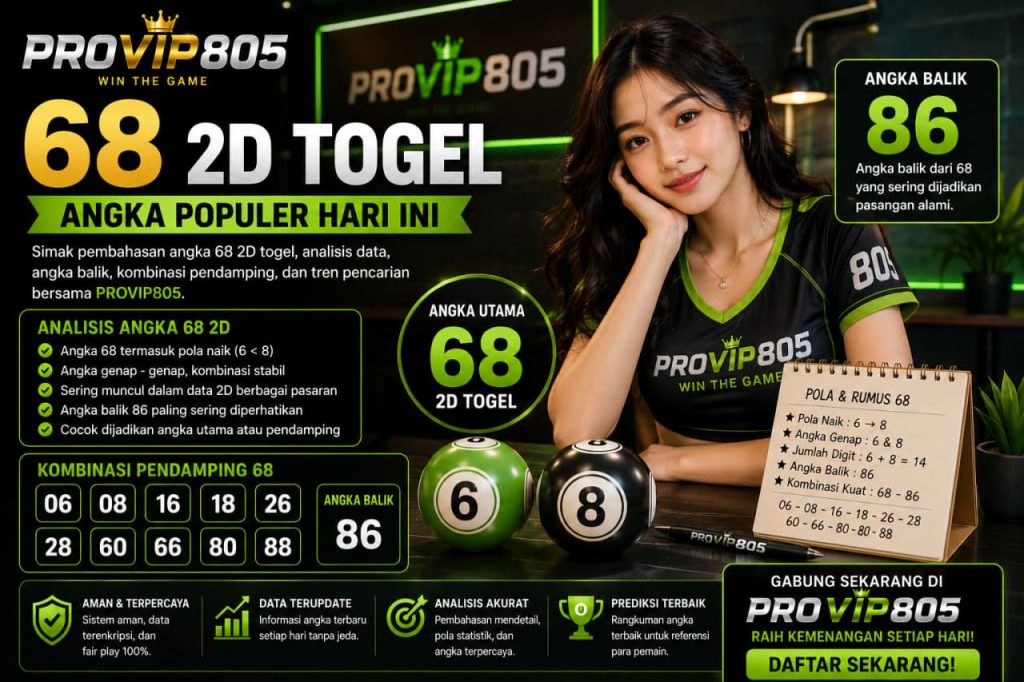 68 2D Togel PROVIP805 Jadi Angka Populer