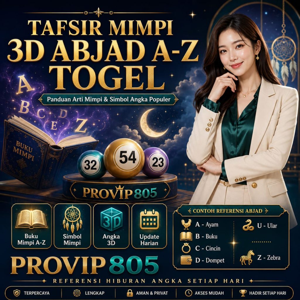 Tafsir Mimpi 3D Abjad A-Z Togel PROVIP805